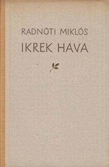 Radnóti Miklós - Ikrek hava [antikvár]