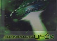 Chris Evans - Földönkívüliek és ufók [antikvár]