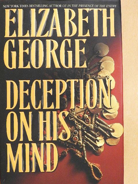 Elizabeth George - Deception on His Mind [antikvár]