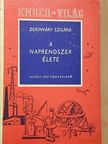 Zerinváry Szilárd - A naprendszer élete [antikvár]
