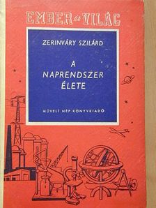 Zerinváry Szilárd - A naprendszer élete [antikvár]