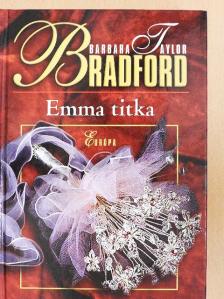Barbara Taylor Bradford - Emma titka [antikvár]
