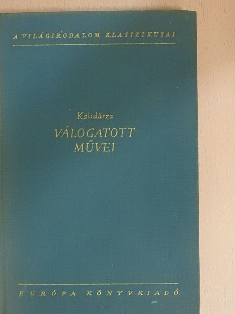 Kálidásza - Kálidásza válogatott művei [antikvár]