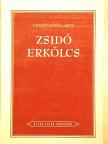 Venetianer Lajos - Zsidó erkölcs [antikvár]