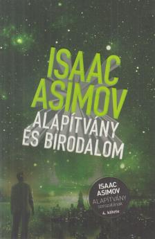 Isaac Asimov - Alapítvány és Birodalom [antikvár]
