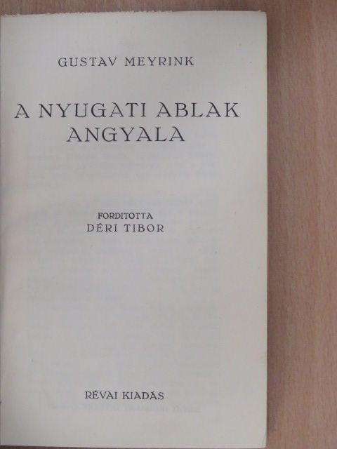 Gustav Meyrink - A nyugati ablak angyala [antikvár]