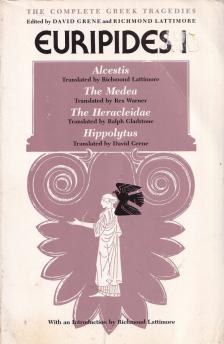 Euripides - Euripides I. (Alcestis / The Medea / The Heracleidae / Hippolytus) [antikvár]