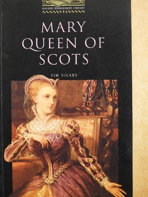 Tim Vicary - Mary, Queen of Scots [antikvár]