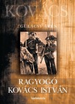 Gulácsy Irén - Ragyogó Kovács István [eKönyv: epub, mobi]