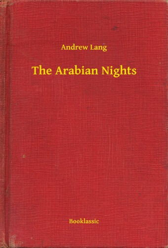 Lang Andrew - The Arabian Nights [eKönyv: epub, mobi]
