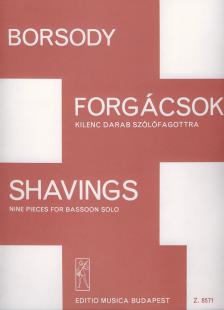 BORSODY - FORGÁCSOK, KILENC DARAB SZÓLÓFAGOTTRA
