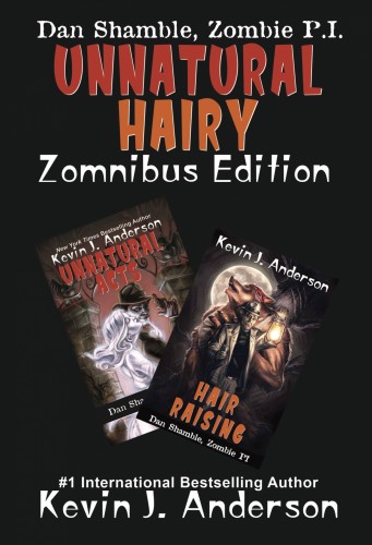 Kevin J. Anderson - Unnaturally Hairy Zomnibus Edition [eKönyv: epub, mobi]
