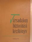 Csernyánszky Imre - Társadalombiztosítási kézikönyv [antikvár]