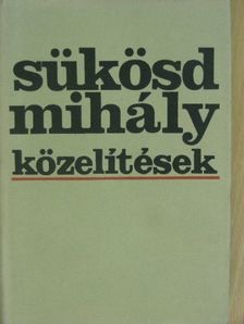 Sükösd Mihály - Közelítések [antikvár]