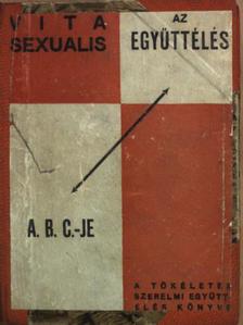 Dr. G. Harnick - Az együttélés A. B. C.-je [antikvár]