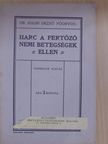 Dr. Hahn Dezső - Harc a fertőző nemi betegségek ellen [antikvár]