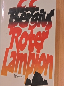 C. C. Bergius - Roter Lampion [antikvár]