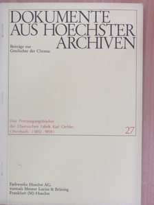 Dokumente aus Hoechster Archiven 27. [antikvár]