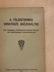 A földreformra vonatkozó jogszabályok [antikvár]