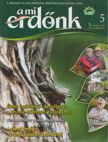 Sári Enikő - A mi erdőnk 2015/5. [antikvár]