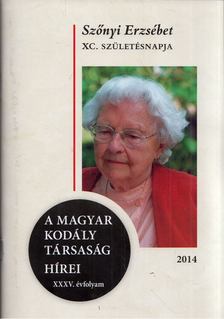 Márkusné Natter-Nád Klára - A Magyar Kodály Társaság hírei 2014 [antikvár]