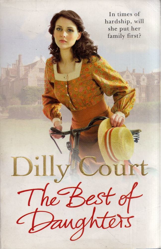 Dilly Court - The Best of Daughters [antikvár]