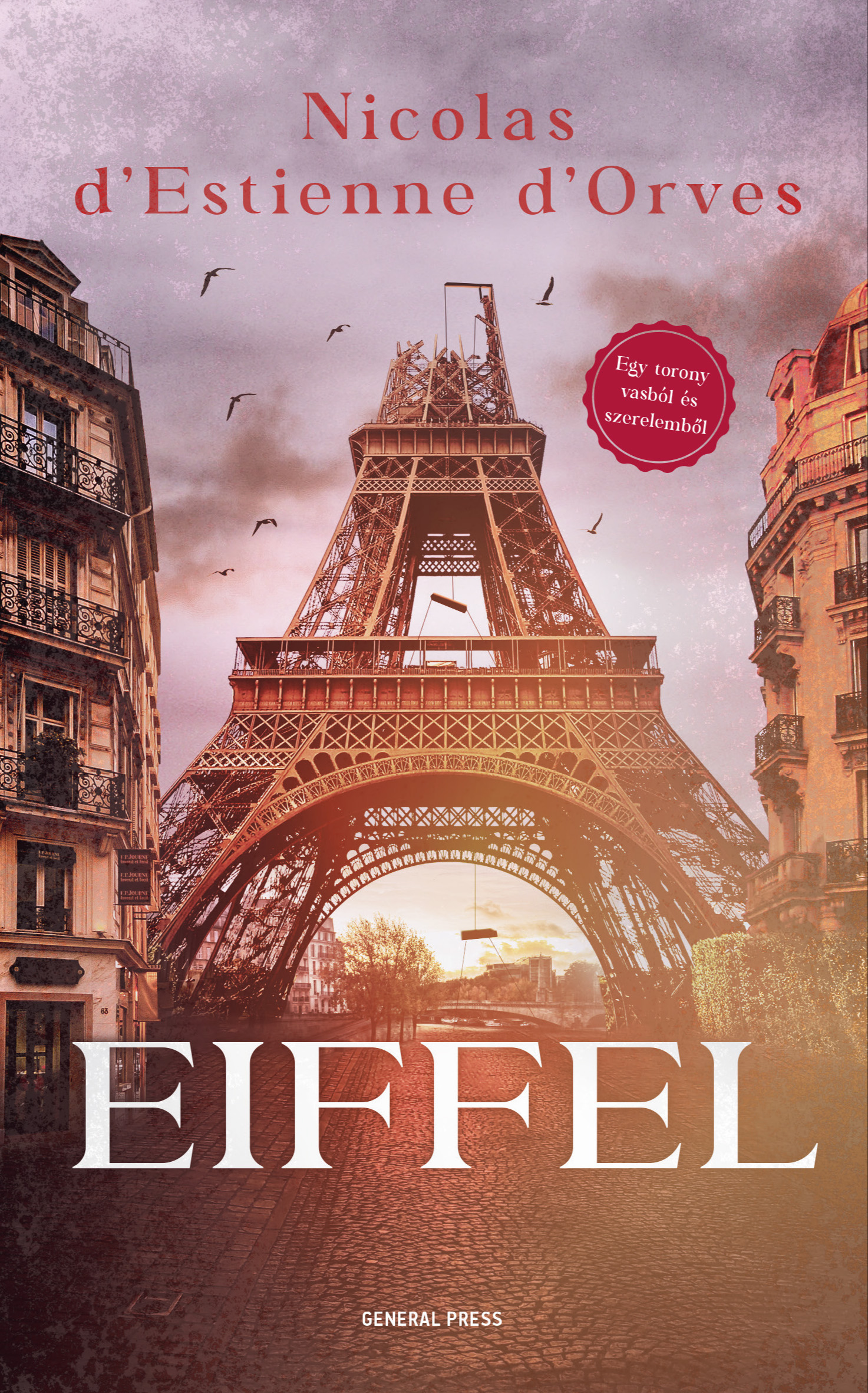 Nicolas d'Estienne d'Orves - Eiffel [eKönyv: epub, mobi]