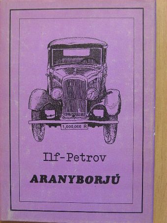 Ilja Ilf - Aranyborjú [antikvár]