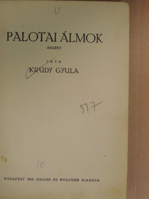 Krúdy Gyula - Palotai álmok [antikvár]