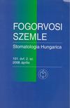 Dr. Fejérdy Pál - Fogorvosi Szemle 101. évf. 2. sz. 2008. április [antikvár]