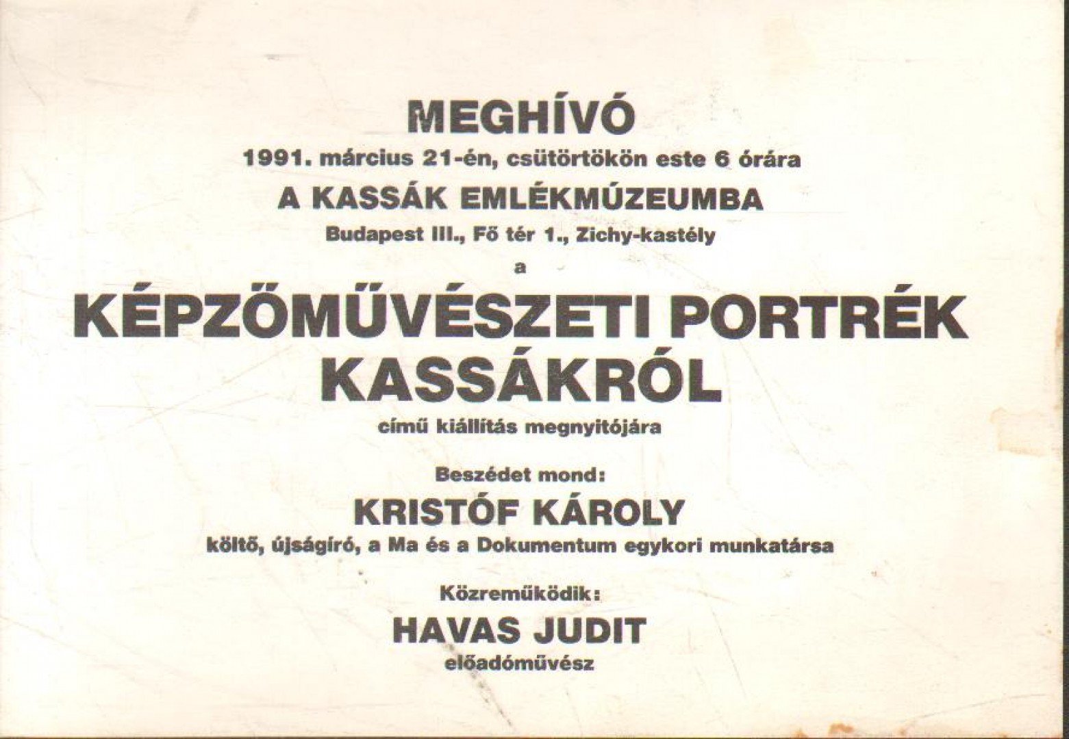 Képzőművészeti portrék Kassákról című kiállítás megnyitója (meghívó) [antikvár]