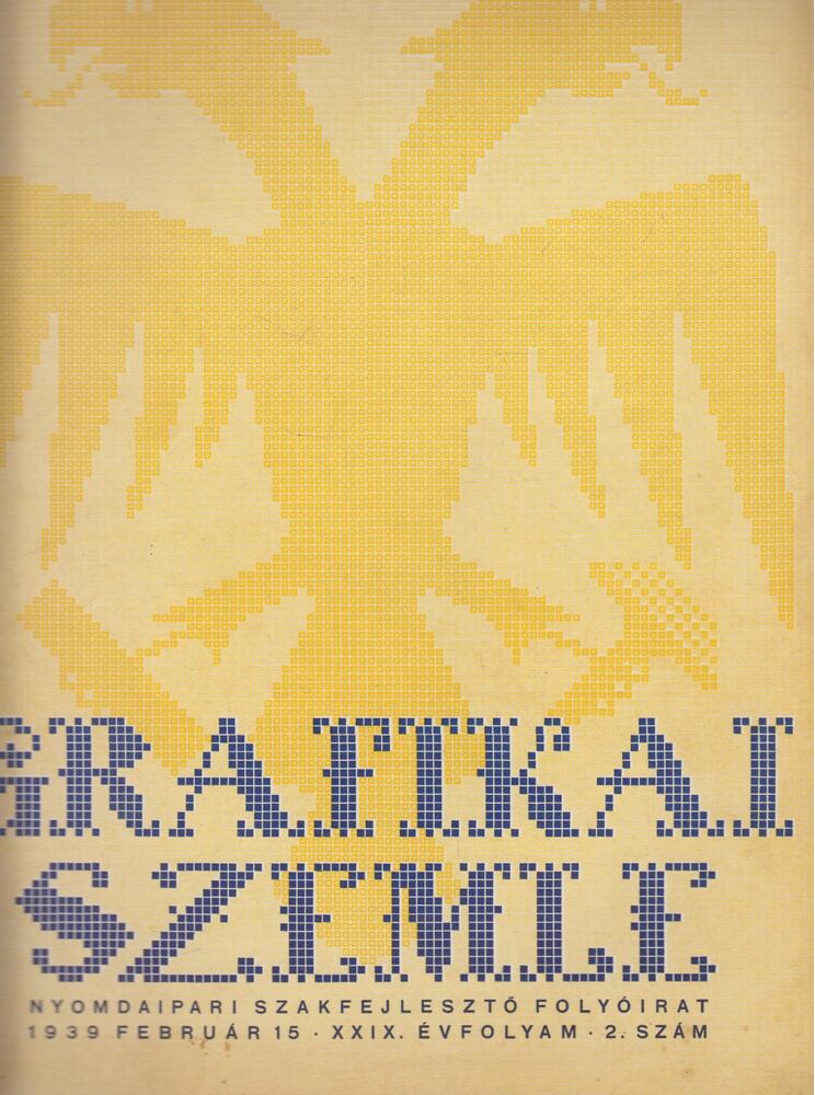 Novák László - Grafikai Szemle 1939. február. XXIX. évf. 2. szám [antikvár]