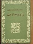 Ilja Csavcsavadze - Az özvegy és más elbeszélések [antikvár]
