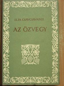 Ilja Csavcsavadze - Az özvegy és más elbeszélések [antikvár]