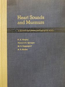 A. S. Nadas - Heart Sounds and Murmurs [antikvár]