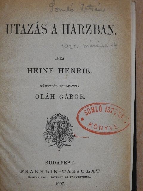 Gervinus G.G. - Utazás a Harzban/Heine dalaiból/Heine emlékiratai/Nemes Geron/Bevezetés a tizenkilenczedik század történetébe/Falusi Romeo és Julia [antikvár]