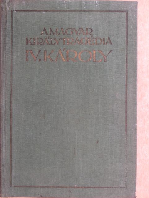 Balassa Imre - A magyar királytragédia [antikvár]