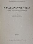 Ágoston Mihály - A mai magyar nyelv I. [antikvár]