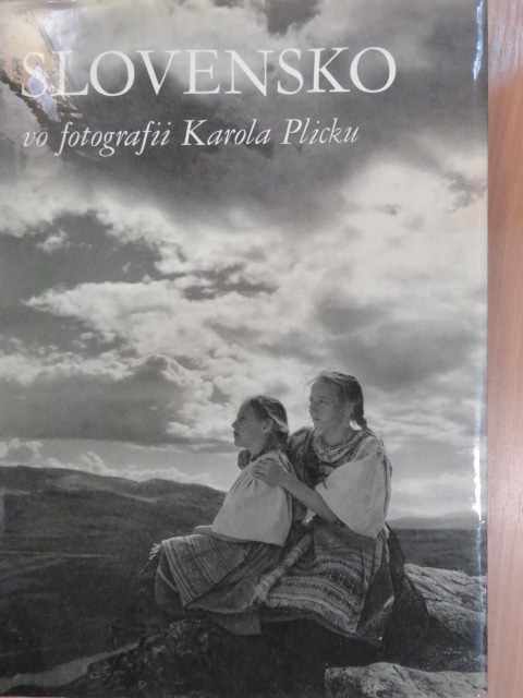 Slovensko vo fotografii Karola Plicku [antikvár]