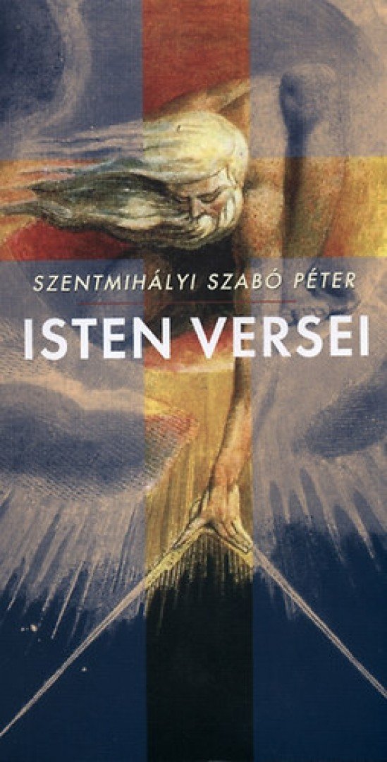SZENTMIHÁLYI SZABÓ PÉTER - Isten versei [antikvár]