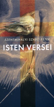 SZENTMIHÁLYI SZABÓ PÉTER - Isten versei [antikvár]