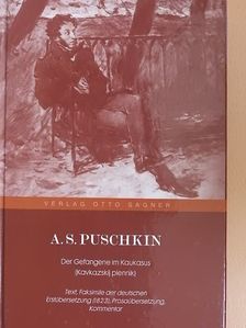 A. S. Puschkin - A. S. Puschkin - Der Gefangene im Kaukasus (Kavkazskij plennik) [antikvár]