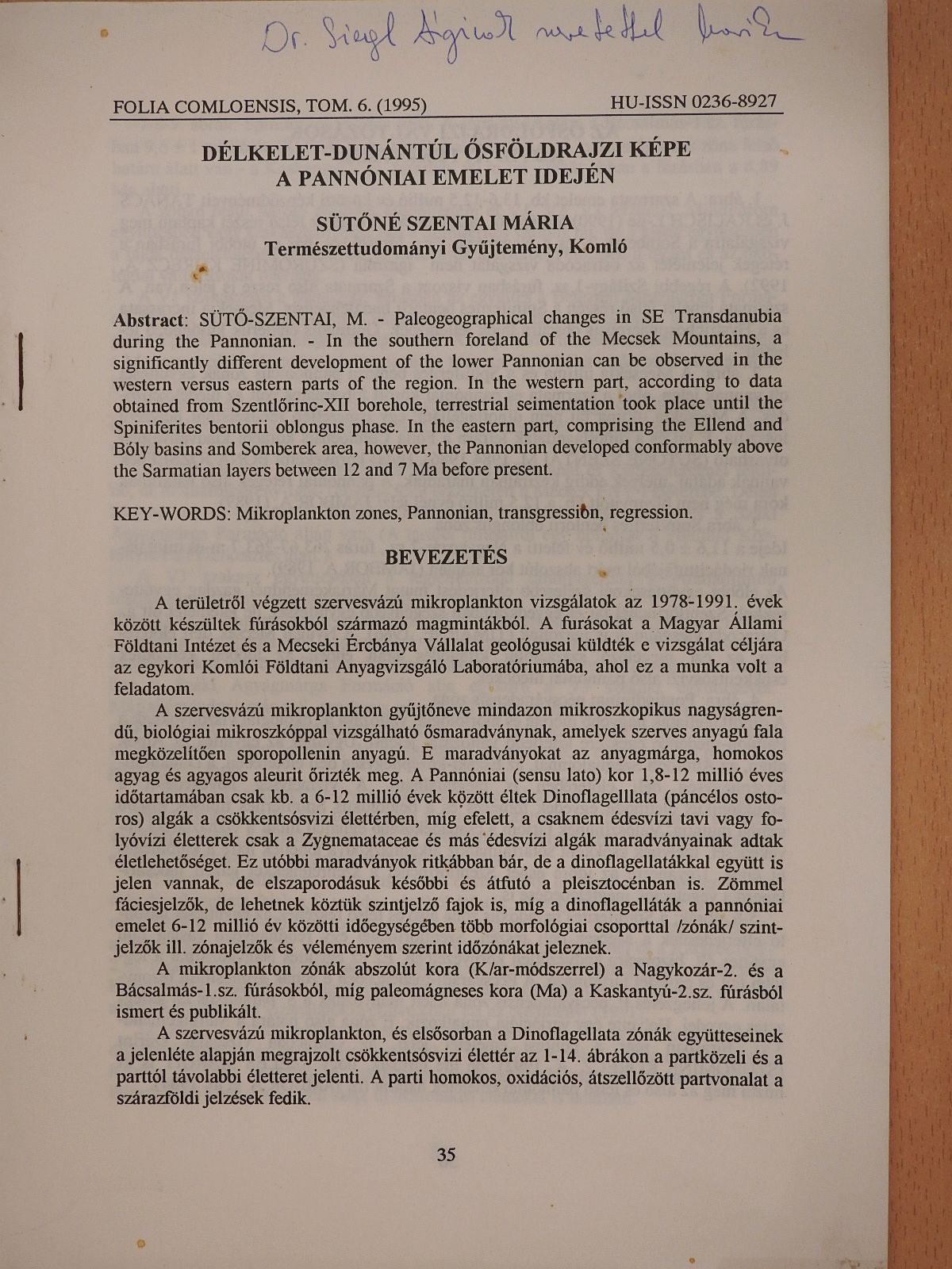 Sütőné Szentai Mária - Délkelet-Dunántúl ősföldrajzi képe a pannóniai emelet idején (dedikált példány) [antikvár]