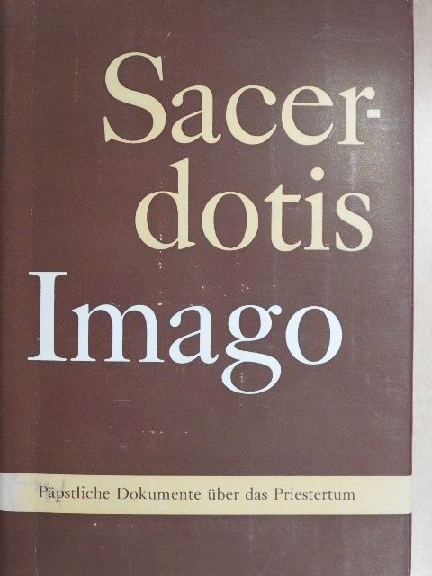 Benedikt XV. - Sacerdotis Imago [antikvár]