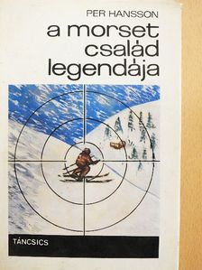 Per Hansson - A Morset család legendája [antikvár]