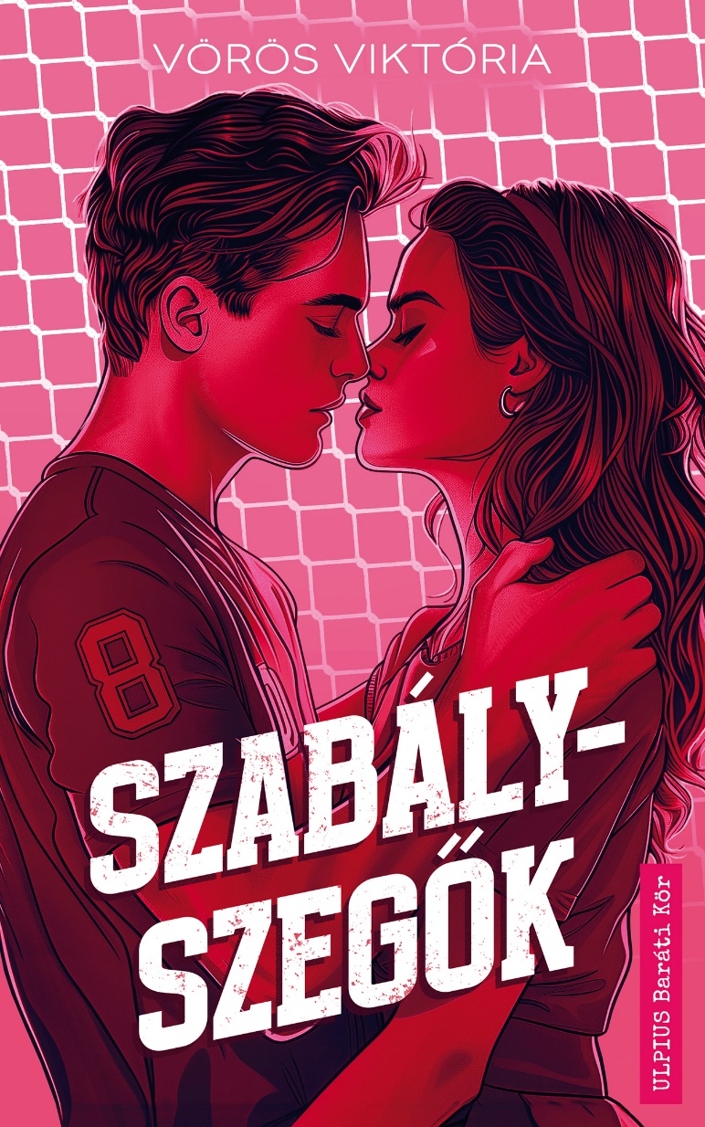 Vörös Viktória - Szabályszegők [eKönyv: epub, mobi]