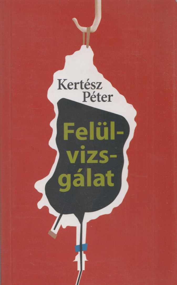 Kertész Péter - Felülvizsgálat [antikvár]