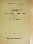 Dr. Székely Vladimir - Elektronikus eszközök II. [antikvár]
