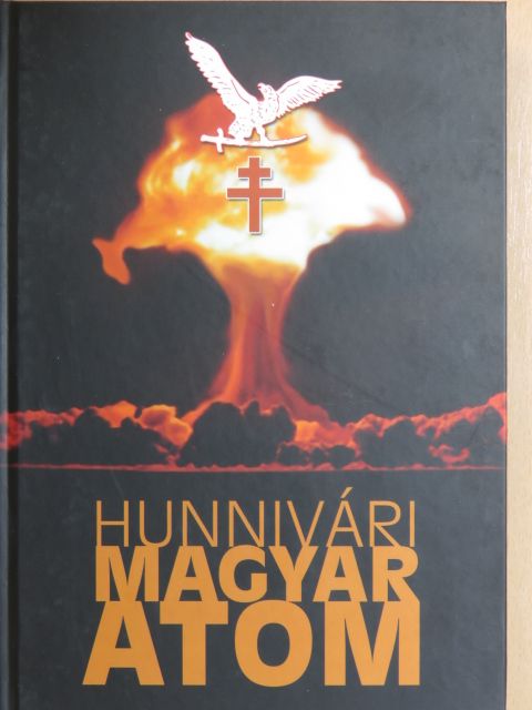 Hunnivári Zoltán - Magyar atom [antikvár]