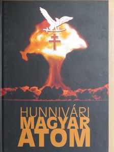Hunnivári Zoltán - Magyar atom [antikvár]